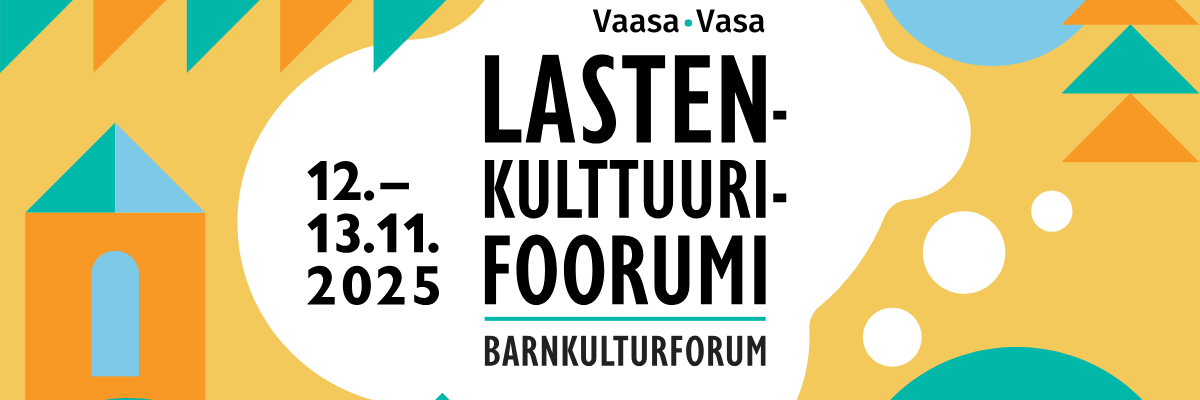 Text: Barnkulturforum. Teksti: Lastenkulttuurifoorumi.